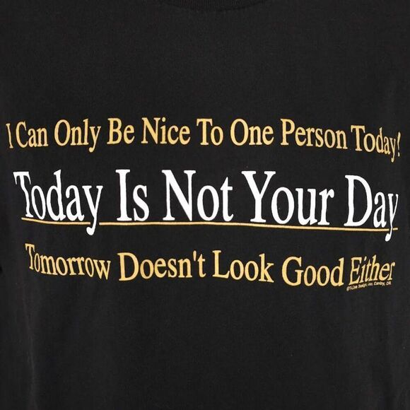 Vintage Not Your Day T Shirt Mens Size Medium Black 90s Y2K Funny Humor Joke - Picture 2 of 5